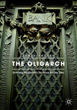 Imagen del vendedor de The Oligarch a la venta por BuchWeltWeit Ludwig Meier e.K.