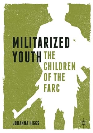 Seller image for Militarized Youth for sale by BuchWeltWeit Ludwig Meier e.K.