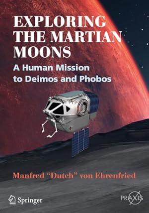 Seller image for Exploring the Martian Moons for sale by BuchWeltWeit Ludwig Meier e.K.