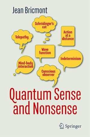 Imagen del vendedor de Quantum Sense and Nonsense a la venta por BuchWeltWeit Ludwig Meier e.K.