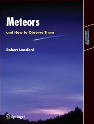 Seller image for Meteors and How to Observe Them for sale by BuchWeltWeit Ludwig Meier e.K.