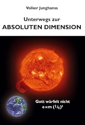 Seller image for Unterwegs zur absoluten Dimension for sale by BuchWeltWeit Ludwig Meier e.K.
