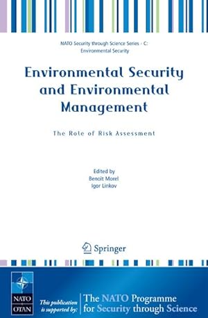 Immagine del venditore per Environmental Security and Environmental Management: The Role of Risk Assessment venduto da BuchWeltWeit Ludwig Meier e.K.