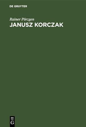 Seller image for Janusz Korczak for sale by BuchWeltWeit Ludwig Meier e.K.