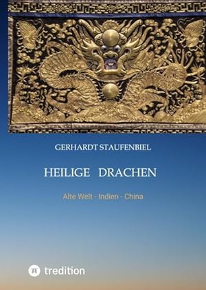 Bild des Verkufers fr Heilige Drachen Band 1 zum Verkauf von BuchWeltWeit Ludwig Meier e.K.