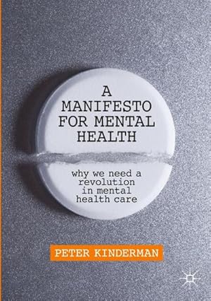 Immagine del venditore per A Manifesto for Mental Health venduto da BuchWeltWeit Ludwig Meier e.K.