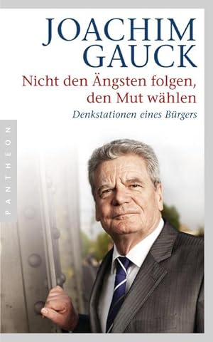 Bild des Verkufers fr Nicht den ngsten folgen, den Mut whlen zum Verkauf von BuchWeltWeit Ludwig Meier e.K.