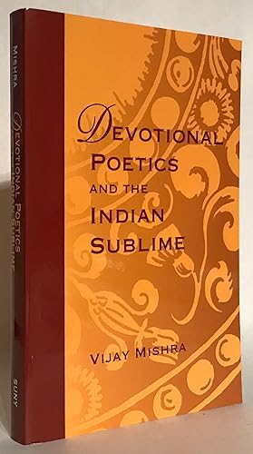 Image du vendeur pour Devotional Poetics and the Indian Sublime. mis en vente par Thomas Dorn, ABAA