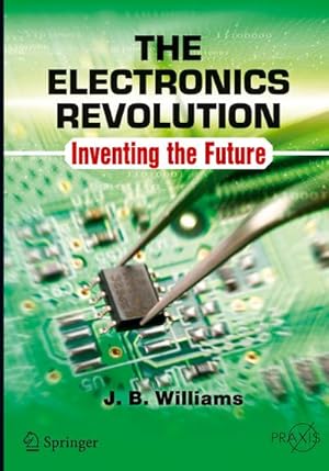 Seller image for The Electronics Revolution for sale by BuchWeltWeit Ludwig Meier e.K.
