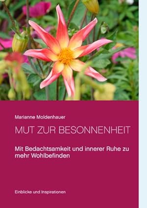 Seller image for Mut zur Besonnenheit for sale by BuchWeltWeit Ludwig Meier e.K.