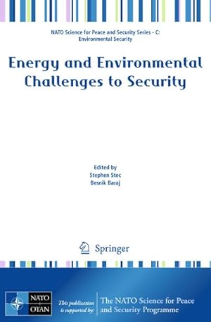 Bild des Verkufers fr Energy and Environmental Challenges to Security zum Verkauf von BuchWeltWeit Ludwig Meier e.K.