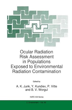 Seller image for Ocular Radiation Risk Assessment in Populations Exposed to Environmental Radiation Contamination for sale by BuchWeltWeit Ludwig Meier e.K.