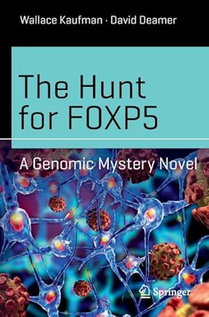 Image du vendeur pour The Hunt for FOXP5 mis en vente par BuchWeltWeit Ludwig Meier e.K.