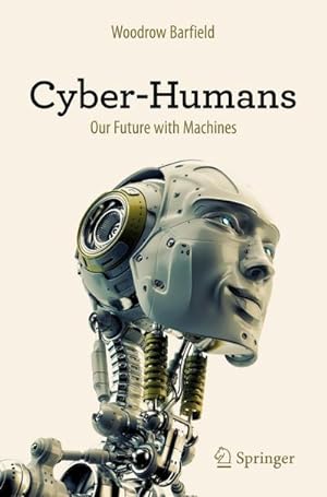 Seller image for Cyber-Humans for sale by BuchWeltWeit Ludwig Meier e.K.