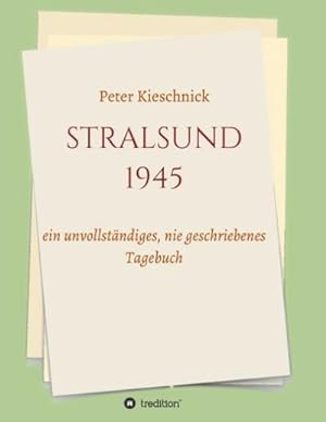 Image du vendeur pour STRALSUND 1945 mis en vente par BuchWeltWeit Ludwig Meier e.K.