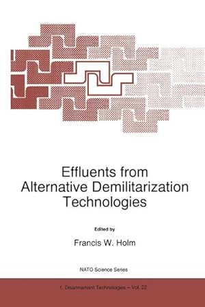 Immagine del venditore per Effluents from Alternative Demilitarization Technologies venduto da BuchWeltWeit Ludwig Meier e.K.