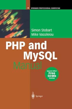 Imagen del vendedor de PHP and MySQL Manual a la venta por BuchWeltWeit Ludwig Meier e.K.