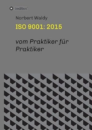 Image du vendeur pour ISO 9001: 2015 mis en vente par BuchWeltWeit Ludwig Meier e.K.