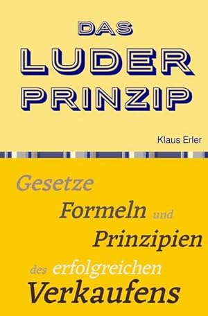 Seller image for Das Luder Prinzip for sale by BuchWeltWeit Ludwig Meier e.K.