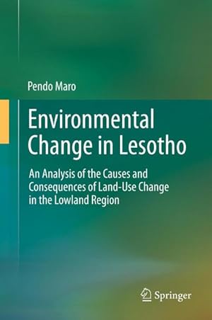 Immagine del venditore per Environmental Change in Lesotho venduto da BuchWeltWeit Ludwig Meier e.K.