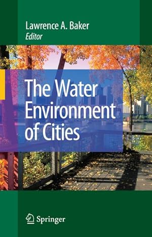 Seller image for The Water Environment of Cities for sale by BuchWeltWeit Ludwig Meier e.K.