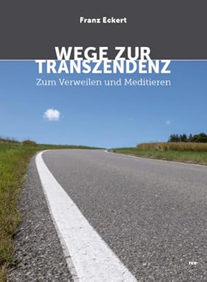 Seller image for Wege zur Transzendenz for sale by BuchWeltWeit Ludwig Meier e.K.