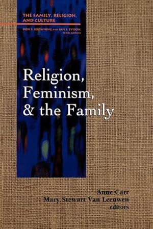 Seller image for Religion, Feminism, and the Family for sale by BuchWeltWeit Ludwig Meier e.K.