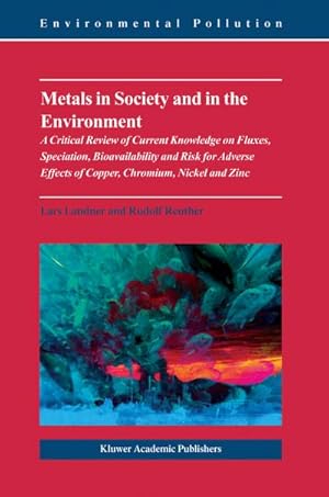 Seller image for Metals in Society and in the Environment for sale by BuchWeltWeit Ludwig Meier e.K.