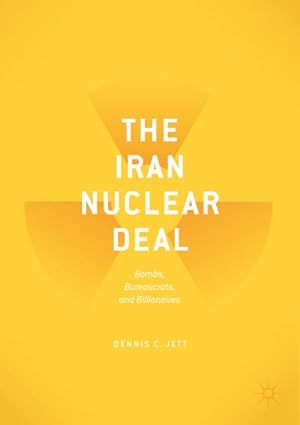 Imagen del vendedor de The Iran Nuclear Deal a la venta por BuchWeltWeit Ludwig Meier e.K.
