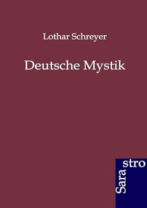Seller image for Deutsche Mystik for sale by BuchWeltWeit Ludwig Meier e.K.
