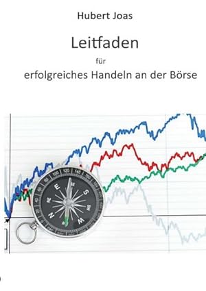 Seller image for Leitfaden fr erfolgreiches Handeln an der Brse for sale by BuchWeltWeit Ludwig Meier e.K.