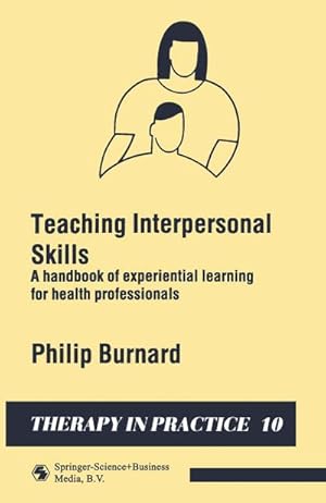 Seller image for Teaching Interpersonal Skills for sale by BuchWeltWeit Ludwig Meier e.K.