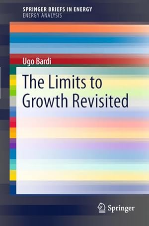 Immagine del venditore per The Limits to Growth Revisited venduto da BuchWeltWeit Ludwig Meier e.K.