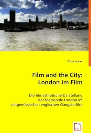 Immagine del venditore per Film and the City: London im Film venduto da BuchWeltWeit Ludwig Meier e.K.