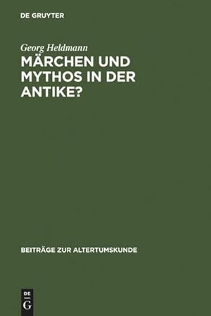Seller image for Mrchen und Mythos in der Antike? for sale by BuchWeltWeit Ludwig Meier e.K.