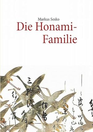 Immagine del venditore per Die Honami-Familie venduto da BuchWeltWeit Ludwig Meier e.K.