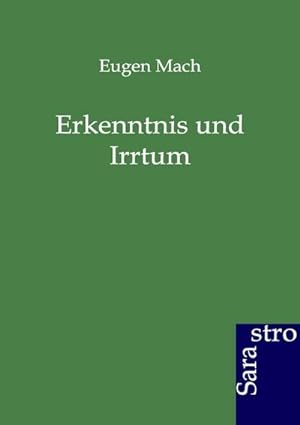 Seller image for Erkenntnis und Irrtum for sale by BuchWeltWeit Ludwig Meier e.K.