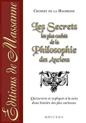 Image du vendeur pour Les secrets les plus cachs de la philosophie des anciens mis en vente par BuchWeltWeit Ludwig Meier e.K.