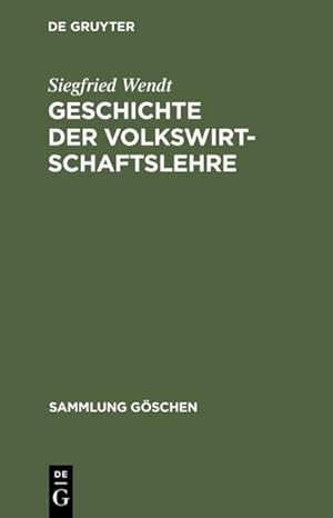 Bild des Verkufers fr Geschichte der Volkswirtschaftslehre zum Verkauf von BuchWeltWeit Ludwig Meier e.K.