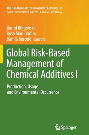 Seller image for Global Risk-Based Management of Chemical Additives I for sale by BuchWeltWeit Ludwig Meier e.K.