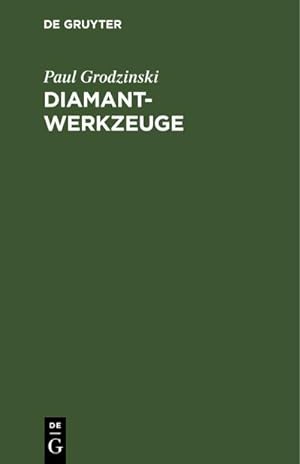 Imagen del vendedor de Diamant-Werkzeuge a la venta por BuchWeltWeit Ludwig Meier e.K.