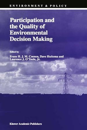 Imagen del vendedor de Participation and the Quality of Environmental Decision Making a la venta por BuchWeltWeit Ludwig Meier e.K.