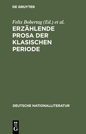 Immagine del venditore per Erzhlende Prosa der klasischen Periode venduto da BuchWeltWeit Ludwig Meier e.K.