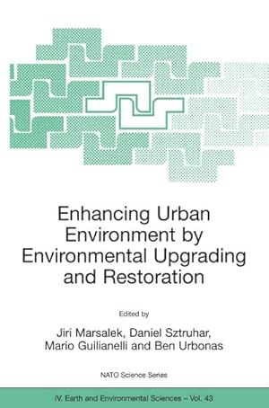 Seller image for Enhancing Urban Environment by Environmental Upgrading and Restoration for sale by BuchWeltWeit Ludwig Meier e.K.