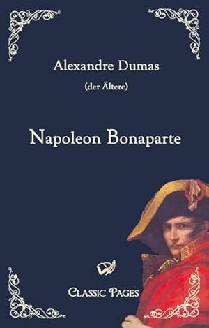 Bild des Verkufers fr Napoleon Bonaparte zum Verkauf von BuchWeltWeit Ludwig Meier e.K.