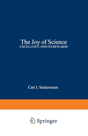 Immagine del venditore per The Joy of Science venduto da BuchWeltWeit Ludwig Meier e.K.