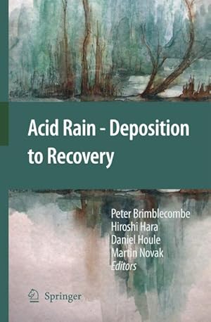 Seller image for Acid Rain - Deposition to Recovery for sale by BuchWeltWeit Ludwig Meier e.K.