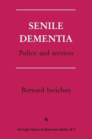 Seller image for Senile Dementia for sale by BuchWeltWeit Ludwig Meier e.K.