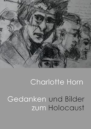 Seller image for Gedanken und Bilder zum Holocaust for sale by BuchWeltWeit Ludwig Meier e.K.