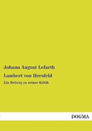 Seller image for Lambert von Hersfeld for sale by BuchWeltWeit Ludwig Meier e.K.